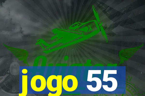 jogo 55